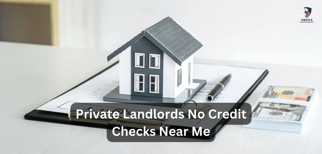 Private Landlords No Credit Checks Near Me