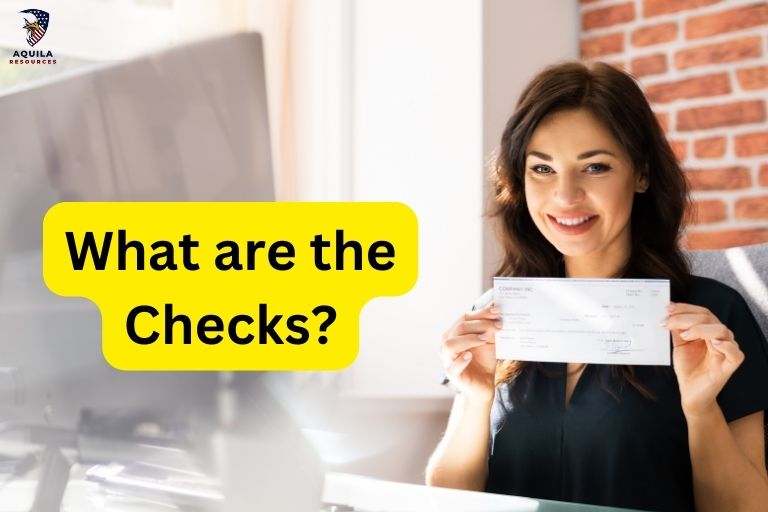 What are the Checks?