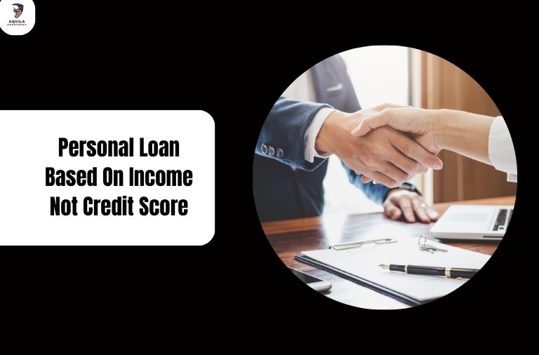 Personal Loan Based On Income Not Credit Score