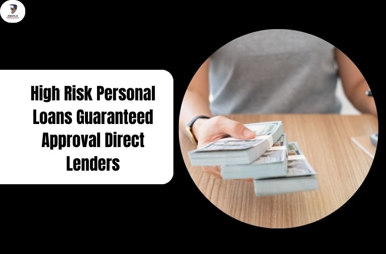 High Risk Personal Loans Guaranteed Approval Direct Lenders