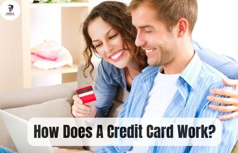 How Does A Credit Card Work