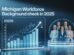 Michigan Workforce Background Check