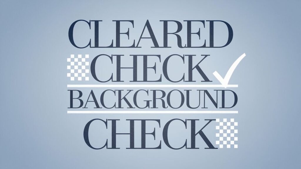 The Ultimate Clear Check Background Check Guide in 2025 2 Clear Check Background Check