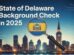 State of Delaware Background Check