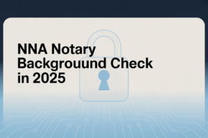 NNA Notary Background Check
