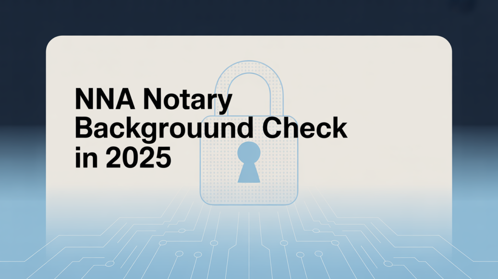 NNA Notary Background Check