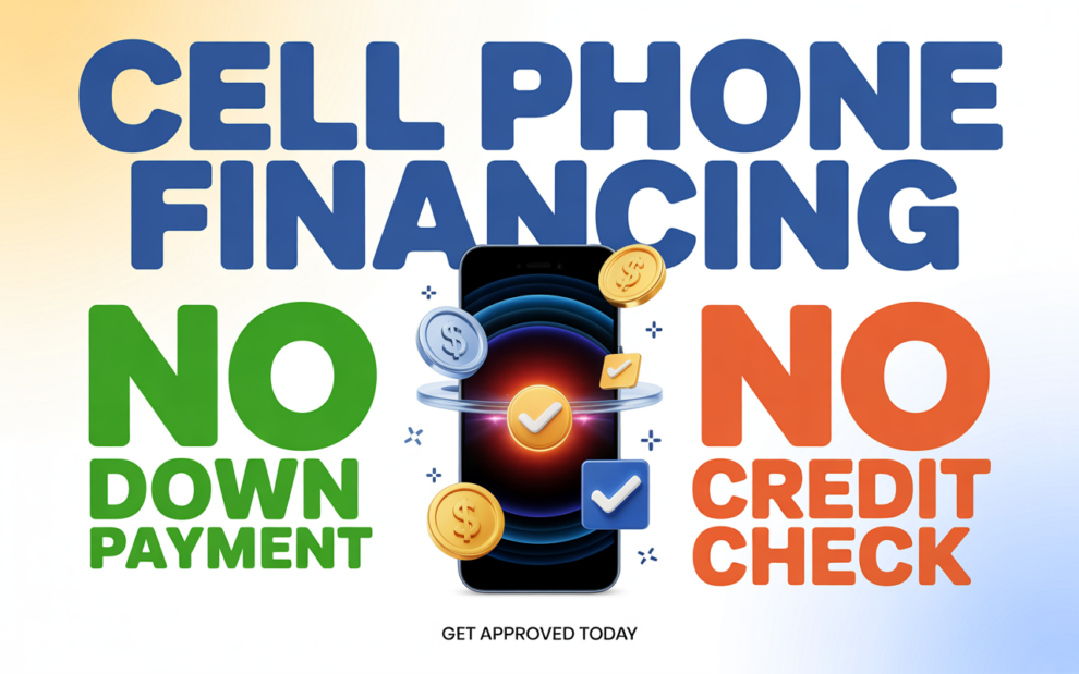 Cell Phone Financing No Down Payment No Credit Check 1 Cell Phone Financing No Down Payment No Credit Check