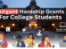 Urgent Hardship Grants For College Students